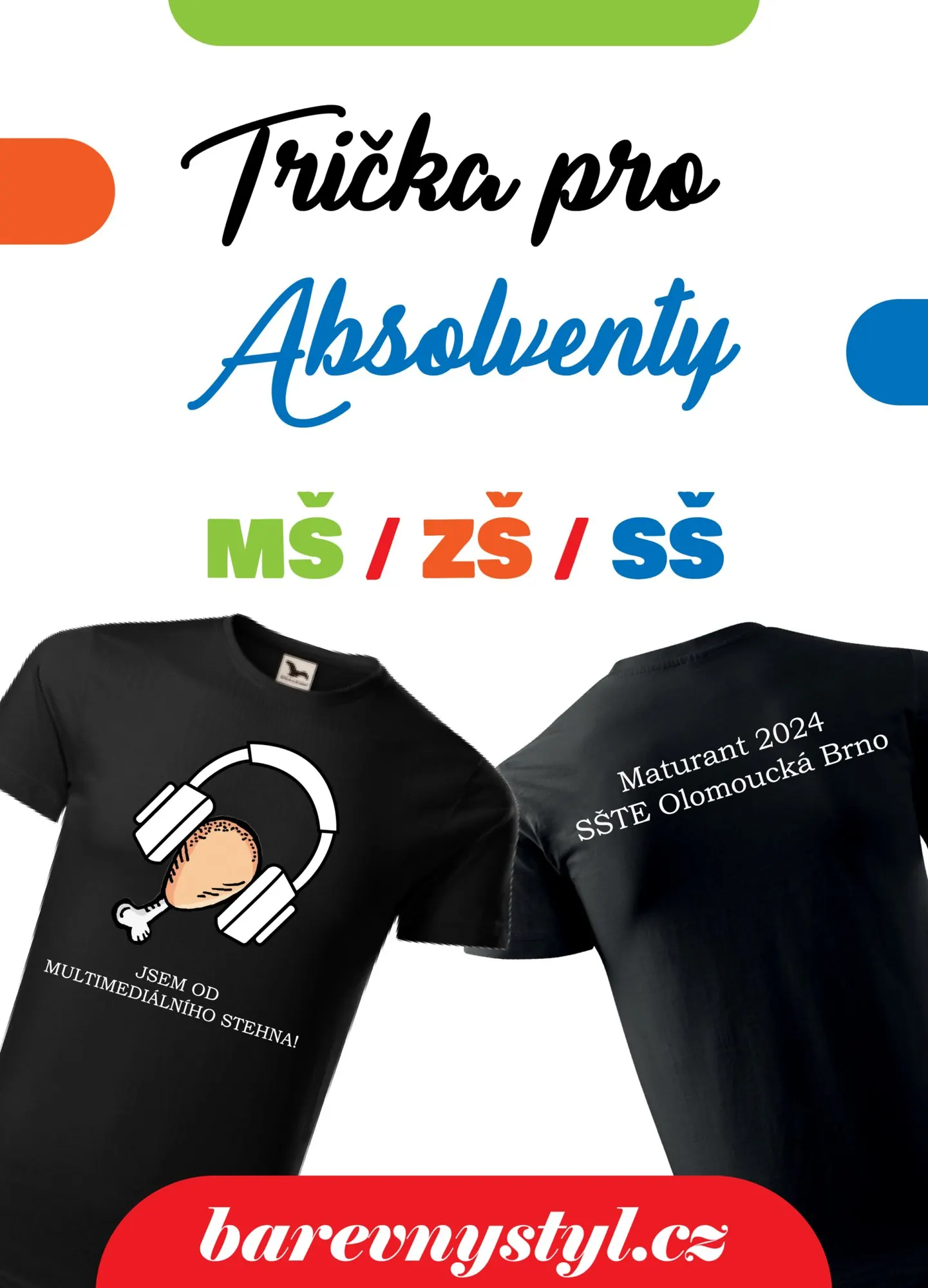 Plakát Trička pro absolventy MŠ, ZŠ a SŠ s černými maturitními tričky